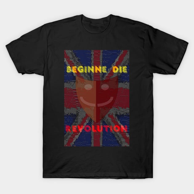 Beginne Die Revolution T-Shirt by OfficialGraveyard